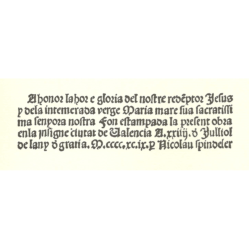 Omelia psalm Miserere-Vinyoles-Spindeler-Incunables Libros Antiguos-libro facsimil-Vicent Garcia Editores-6 Colofon.